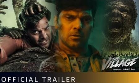 Trailer Release : प्राइम वीडियो की हॉरर सीरीज ‘द विलेज’ का ट्रेलर रिलीज