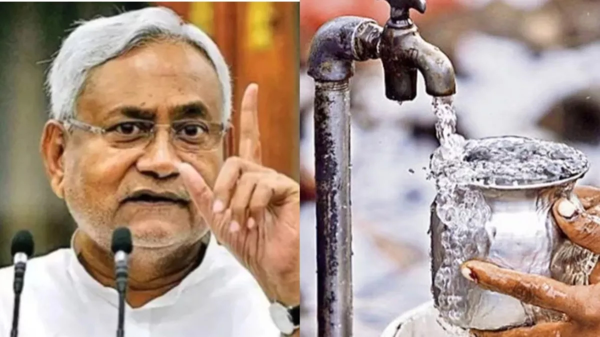 Bihar सरकार ने अब नल-जल योजना से एक घंटे ज्यादा मिलेगा पानी, परेशानी होगी दूर